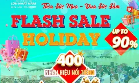Khuyến mại hàng hiệu lên đến 90% tại Flash Sale Holiday đợt 2