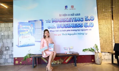 Marketing 5.0 không còn là đích đến, mà là nền tảng để doanh nghiệp kiến tạo Business 6.0