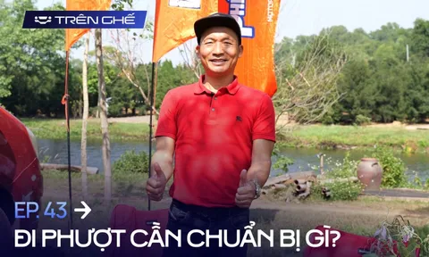 [Trên Ghế 43] Ông chủ Phê Phượt bày cách phượt bằng ô tô: Đi gì, ăn gì, ở đâu, mấy ngày và làm gì?