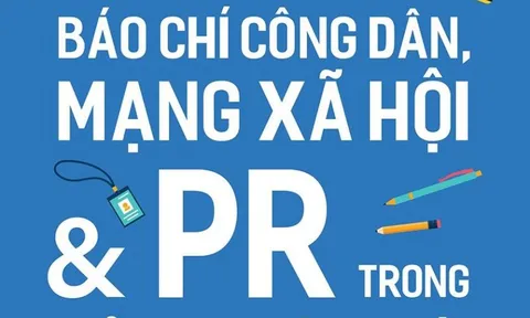 Báo chí công dân lần đầu được đề cập đến trong cuốn sách mới về nghề PR