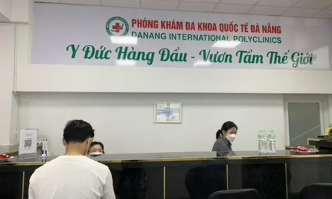 Đình chỉ hoạt động Phòng khám Đa khoa Quốc tế Đà Nẵng 4 tháng