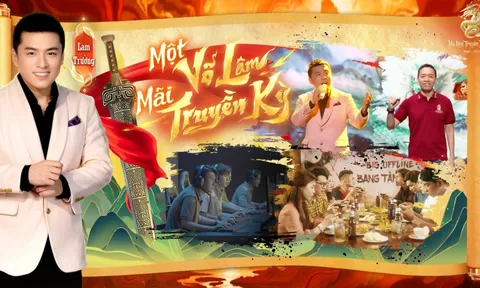 Võ Lâm Truyền Kỳ x Rhymastic x Lam Trường: Đánh thức ký ức thanh xuân, “Tiếp Mộng Truyền Kỳ” sau 20 năm hành tẩu giang hồ