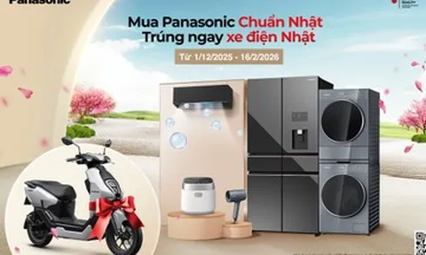 Tết 2026: Mua Panasonic chuẩn Nhật, trúng ngay xe điện Nhật