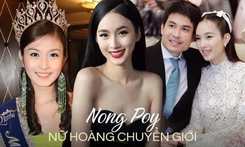 Nữ hoàng chuyển giới Nong Poy: 40 tuổi đẹp thách thức thời gian, cưới chồng hào môn gia thế khủng
