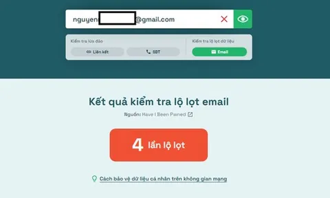 Chuyên gia chỉ cách kiểm tra nhanh số điện thoại, email có bị lộ trên "chợ đen" hay không?