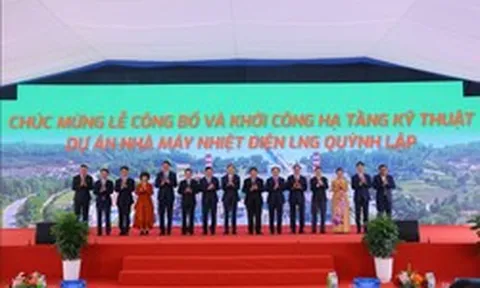 Khởi công hạ tầng kỹ thuật Nhà máy điện LNG Quỳnh Lập