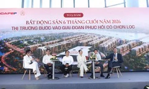 Thị trường bất động sản 2026 phục hồi có chọn lọc, dòng tiền chuyển từ “lướt sóng” sang “dòng tiền thực”