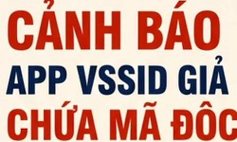 Cảnh báo ứng dụng VssID giả mạo chứa mã độc