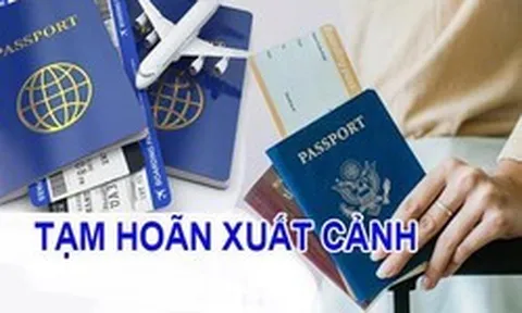 Cơ quan Thuế thông báo: Tạm hoãn xuất cảnh với người nộp thuế có tên trong danh sách sau đây