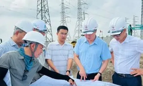 Kiểm tra tiến độ 4 dự án quan trọng nhằm đảm bảo điện cho miền Bắc