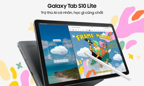 Galaxy Tab S10 Lite: Giải pháp máy tính bảng linh hoạt cho cuộc sống hằng ngày